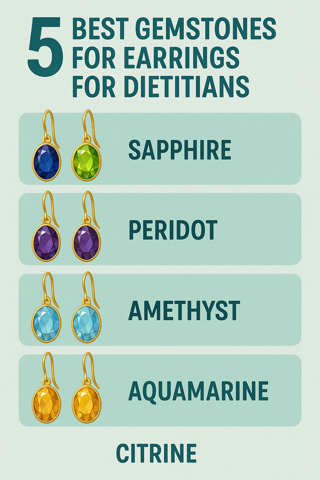 5 Best Gemstones for Earrings for Dietitians